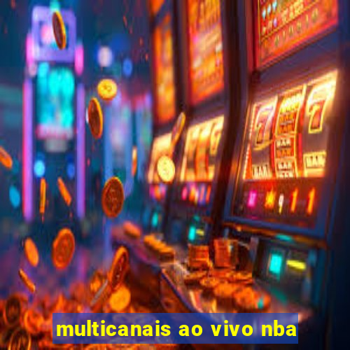 multicanais ao vivo nba